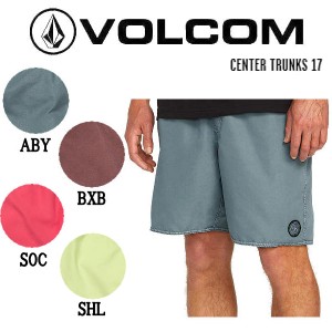 【VOLCOM】ボルコム 2023春夏 CENTER TRUNKS 17 メンズ サーフトランクス ストレッチ 水着 サーフィン アウトドア