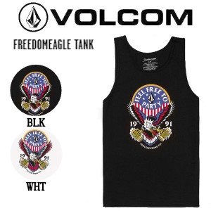 【VOLCOM】ボルコム 2023春夏 FREEDOMEAGLE TANK メンズ タンクトップ ノースリーブ スケートボード サーフィン