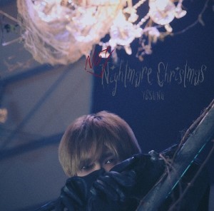 イェソン(SUPER JUNIOR)/ Not Nightmare Christmas＜通常盤＞ (CD) 日本盤 スーパージュニア SUPER JUNIOR-YESUNG　ノット・ナイトメア・