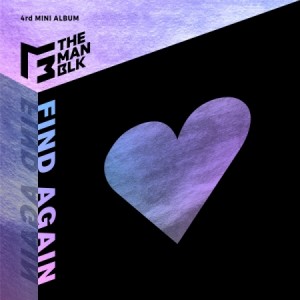 THE MAN BLK/ FIND AGAIN -4th Mini Album (CD) 韓国盤 ザ・マン・ブラック ザ・メン・ブラック ファインド・アゲイン