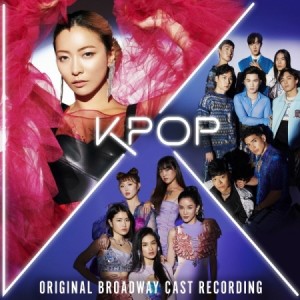 ミュージカルOST/ K-POP＜Original Broadway Cast Recording＞ (CD) 韓国盤 MUSICAL KPOP オリジナルブロードウェイキャスト
