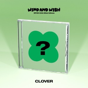 【メール便送料無料】BTOB/ WIND AND WISH-12th Mini Album ＜CLOVER Ver.＞ (CD) 韓国盤 ビートゥビー B TO B ウィンドゥ・アンド・ウィ