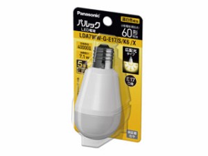 Panasonic パナソニック LDA7WWGE17SK6X　パルック LED電球 7.1W ブリスター（温白色相当）[E17口金]