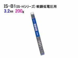 IKURA 育良精機 イクラロード溶接棒 IS-B1 軟鋼低電圧用【φ3.2mm 200g】