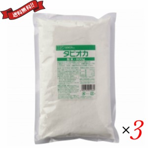 タピオカ タピオカ粉 粉末 創健社 タピオカ粉末 600g×３袋