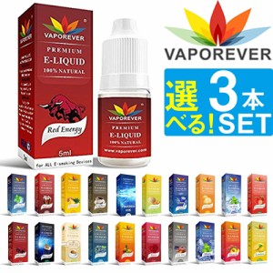 【3本セット】 電子タバコ リキッド VAPOREVER 5ml 全20種 VAPE リキッド VAPOREVER 電子たばこ VAPE リキッド 選べる 電子煙草 禁煙 ベ