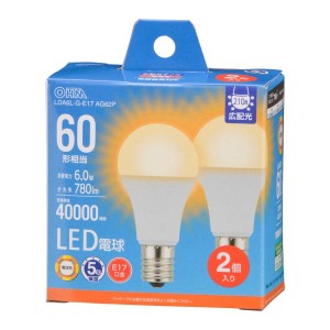 LED電球小形E17 60形相当 電球色 2個入 オーム LDA6L-G-E17 AG62P