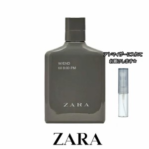 ZARA ザラ W/END till 8:00 PM オードトワレ [3.0ml]ブランド 香水 お試し ミニサイズ アトマイザー