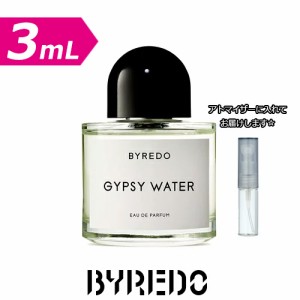 [3.0ｍL] BYREDO バイレード オードパルファン ジプシーウォーター 3.0mL バイレード * お試し ブランド 香水 ユニセックス