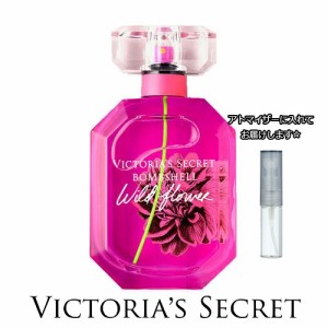 Victoria's Secret ヴィクトリアズ・シークレット ボムシェル ワイルドフラワー EDP 1.5mL * お試し ブランド 香水 アトマイザー