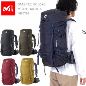 [2024春夏新作] ミレー リュック MILLET MIS0756 SAAS FEE NX 30+5 サースフェー NX 30+5 バックパック 35リットル メンズモデル 登山 ト