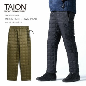 [2023秋冬新作] TAION タイオン ダウン パンツ TAION-1301MTP TAION DOWN PANTS  キャンプ キャンプウェア アウトドア 800フィルパワー 