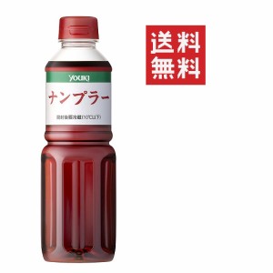 クーポン配布中!! ユウキ食品 ナンプラー 600g エスニック食材 魚醤 ニョクマム 調味料 東南アジア タイ料理