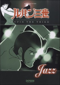 楽譜 ピアノトリオスコア ルパン三世／ＬＵＰＩＮ　ＴＨＥ　ＴＨＩＲＤ“ＪＡＺＺ”【ネコポスは送料無料】