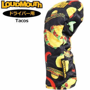 【日本規格】ラウドマウス ヘッドカバー ドライバー用 Tacos タコス LM-HC0008/DR 761987(285) 【新品】1SS2 Loudmouth 1W用 ゴルフ用品 