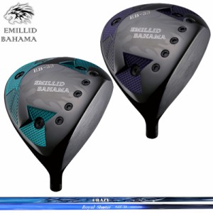 【カスタム】エミリッド バハマ EB-33 ドライバー クレイジー ROYAL SHOOTER 装着 EMILLID BAHAMA DRIVER 【新品】 クレージー シャフト 