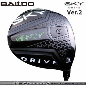 バルド SKY DRIVE VER.2 DRIVER 可変式 三菱ケミカル Diamana D-LIMITED 装着 ディアマナ リミテッド スカイ ドライブ ドライバー バージ