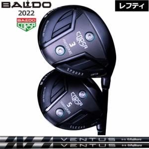 バルド レフティ コルサ フェアウェイウッド Fujikura VENTUS 装着 フジクラ ベンタス BALDO CORSA FAIRWAY WOOD 【カスタム】【新品】 