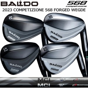 バルド コンペチオーネ 568 フォージド ウェッジ フジクラ MCI SOLID/MILD 85/105 装着 ウェッジ専用 BALDO COMPETIZIONE FORGED WEDGE T