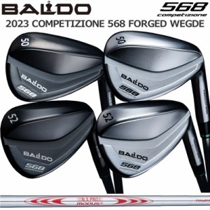 バルド コンペチオーネ 568 フォージド ウェッジ 日本シャフト N.S.PRO MODUS TOUR 105/120/130 装着 BALDO COMPETIZIONE FORGED WEDGE T