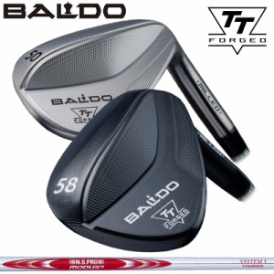 バルド 2024  TT フォージド ウェッジ 日本シャフト N.S.PRO MODUS3 SYSTEM3 TOUR 125 装着 NS スチール 【カスタム】【新品】 BALDO FOR