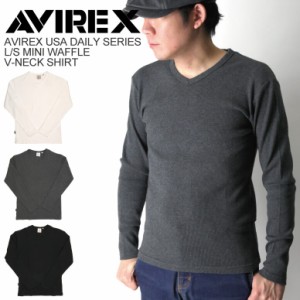 AVIREX(アビレックス) アヴィレックス デイリーシリーズ ロングスリーブ ミニワッフル Vネック Tシャツ ロンT カットソー メンズ