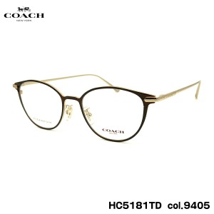 COACH コーチ メガネ HC6152D col.5120(Dark Tortoise) 49mm