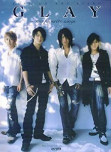 ピアノ弾き語り GLAY/my favorite songs 青山しおり編(中古品)