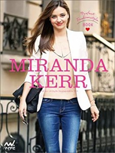 MIRANDA KERR Perfect Fashionstyle Book (ミランダ・カー パーフェクトフ (中古品)