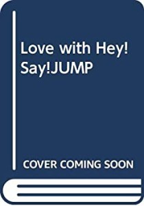 Love with Hey!Say!JUMP(中古品)