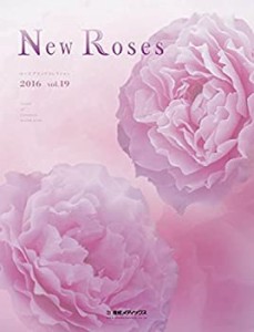 New Roses ローズブランドコレクション〈2016 vol.19〉(中古品)