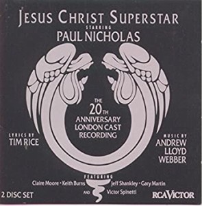 Jesus Christ Superstar: The 20th Anniversary London Cast Recording(中古品)