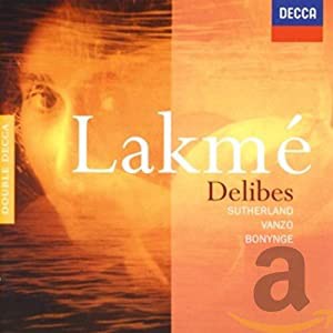 Delibes: Lakme(中古品)