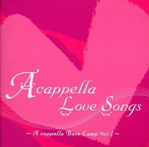 A cappella Love Songs(中古品)