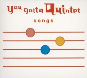 NHK You gotta Quintet ［songs］　ゆうがたクインテット「ソングス」(中古品)