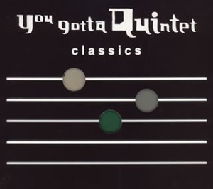 NHK you gotta Quintet classics~ゆうがた クインテット(中古品)