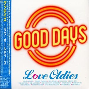 Good Days~love Oldies~(未使用 未開封の中古品)