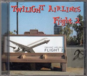 TWILIGHT AIRLINES Flight.2(中古品)