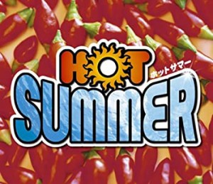 Hot Summer(中古品)