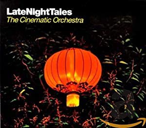 Late Night Tales (The Cinematic Orchestra / ALNCD-22)(中古品)