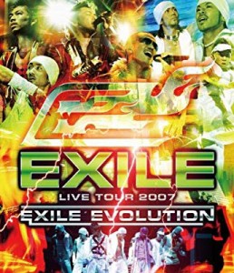 EXILE LIVE TOUR 2007 EXILE EVOLUTION [Blu-ray](中古品)