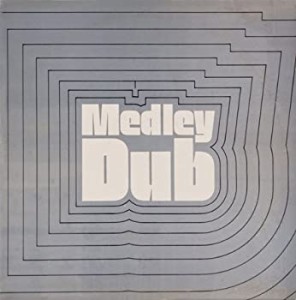 Medley Dub [解説付・紙ジャケ仕様 / 国内盤] (BSCD001)(中古品)