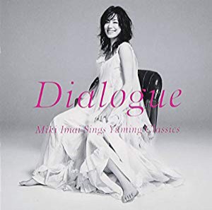 Dialogue -Miki Imai Sings Yuming Classics-(未使用 未開封の中古品)