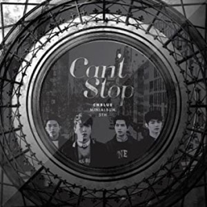 CNBLUE 5thミニアルバム - Can't Stop II (韓国盤)(中古品)