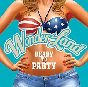 ワンダーランド4: Ready To Party(中古品)