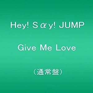 Give Me Love(通常盤)(中古品)