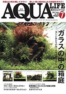 月刊アクアライフ 2017年 07 月号(中古品)