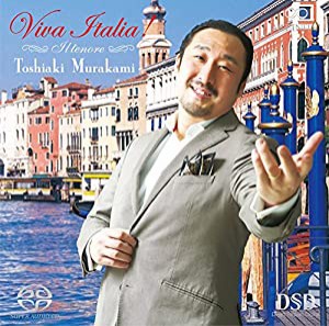 村上敏明/ヴィヴァ・イタリア!  - Viva Italia!(中古品)