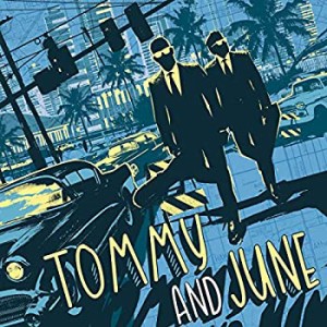 Tommy & June(未使用 未開封の中古品)