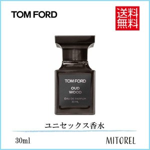 トムフォード TOM FORD ウードウッドオードパルファムEDPスプレィ 30mL【香水】　誕生日 プレゼント ギフト